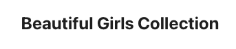 Beautiful Girls Beautiful Girls